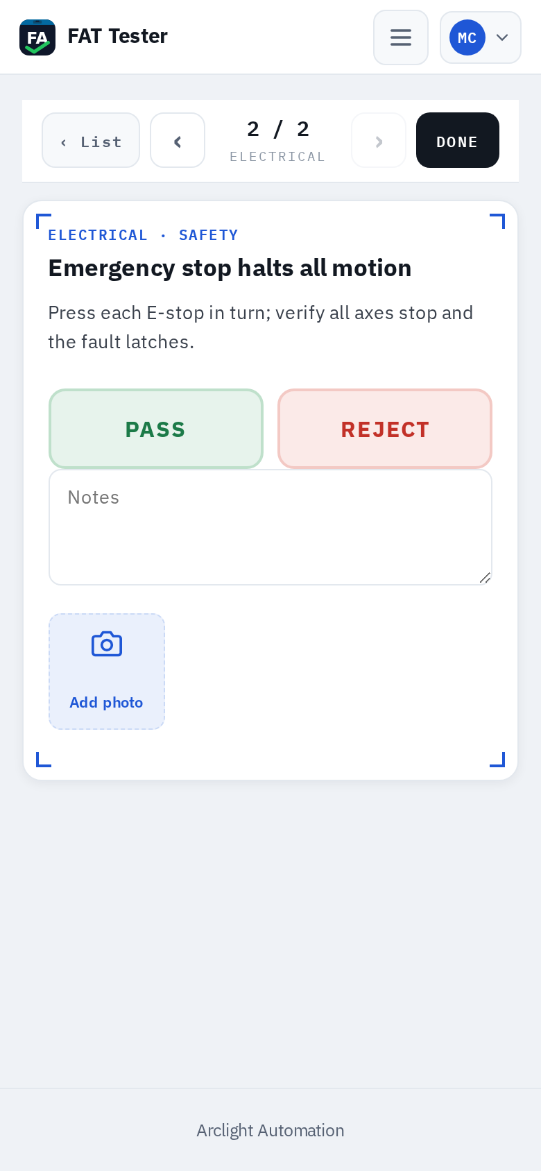 A single test card with Pass, Reject, notes and Add photo